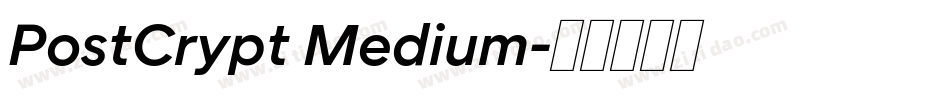 PostCrypt Medium字体转换